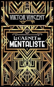 Viktor Vincent - Le carnet du Mentaliste (French)